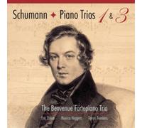 Robert Schumann Robert Schumann: Piano Trios 1 and 3 (CD) Album