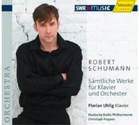 Robert Schumann Robert Schumann: Samtliche Werke Fur Klavier Und Orchester (CD)