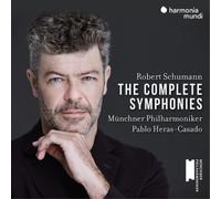 Robert Schumann Robert Schumann: The Complete Symphonies (CD) Album