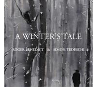 Robert Schumann Roger Benedict & Simon Tedeschi: A Winter's Tale (CD) Album