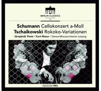 Tchaikovsky/ Schumann/ Timm - Schumann & Tchaikovsky: Cello Concerto