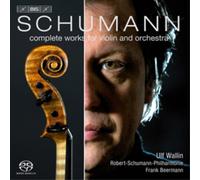 Robert Schumann Schumann: Complete Works for Violin and Orchestra (CD)