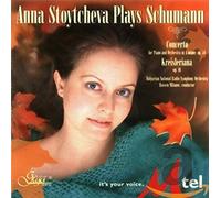 Stoytcheva,Anna Schumann: Concerto in a,Kreisleriana,Op.16 (CD)