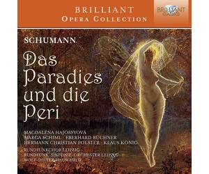Robert Schumann Schumann: Das Paradies Und Die Peri (CD) Album