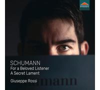 7215440 Audio Cd Robert Schumann - For A Beloved Listener - A Secret Lament