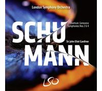 Robert Schumann Schumann: Overture. Genoveva/Symphonies Nos. 2 & 4 (CD) Hybrid