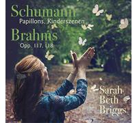 Robert Schumann Schumann: Papillons/Kinderszenen/Brahms: Opp. 117, 118 (CD)