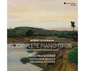 Robert Schumann - Schumann: Pno Qrt Qnt & Complete Piano Trios