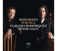 Robert Schumann Schumann: Poetica (CD) Album