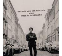 Robert Schumann Severin Von Eckardstein Plays Robert Schumann (CD) Album