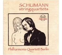 ROBERT SCHUMANN String Quartets (CD)