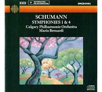 Robert Schumann - Symphonies 1 and 4 (Calgary Po)