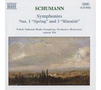 Robert Schumann Symphonies Nos. 1 'Spring' and 3 'Rhenish (CD) Album