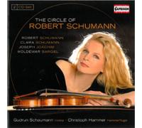 Robert Schumann The Circle of Robert Schumann (CD) Album