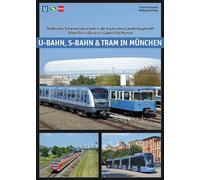 Robert Schwandl U-Bahn, S-Bahn & Tram in München (Tascabile)