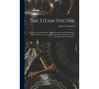 Robert Scott Burn The Steam Engine (Tascabile)