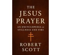 Robert Scott The Jesus Prayer (Tascabile)