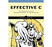 Robert Seacord Effective C (Tascabile)