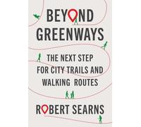Robert Searns Beyond Greenways (Tascabile)