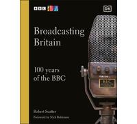Robert Seatter Broadcasting Britain (Copertina rigida)