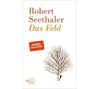 Robert Seethaler Das Feld: Roman (Copertina rigida)