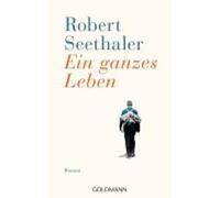 Robert Seethaler Ein ganzes Leben (Tascabile)