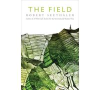 Robert Seethaler The Field (Tascabile)