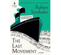 Robert Seethaler The Last Movement (Copertina rigida)