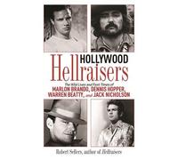 Robert Sellers Hollywood Hellraisers (Tascabile)