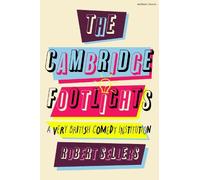 Robert Sellers The Cambridge Footlights (Copertina rigida)