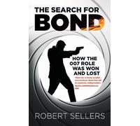 Robert Sellers The Search for Bond (Tascabile)