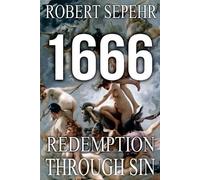 Robert Sepehr 1666 Redemption Through Sin (Tascabile)