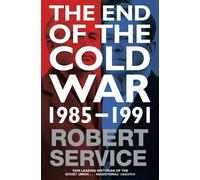 Robert Service The End of the Cold War (Tascabile)