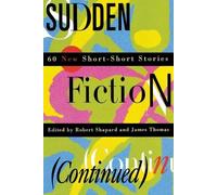 Robert Shapard Sudden Fiction (Continued) (Tascabile)