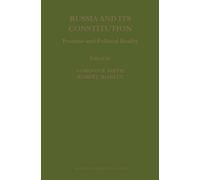 Robert Sharlet Russia and its Constitution (Copertina rigida)