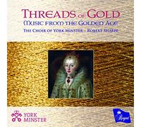 Robert Sharpe - Threads of Gold: Music from the Golden Age