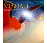 Robert Shaw Chorale and Orchestra: All the Favorite Music From Handel's Messiah