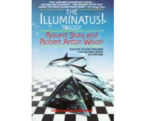 Robert Shea The Illuminatus Trilogy (Tascabile) Illuminatus Trilogy