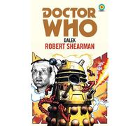 Robert Shearman Robert Shearma Doctor Who: Dalek (Target Collection (Tascabile)