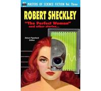 Robert Sheckley Masters of Science Fiction, Vol. Three (Tascabile)