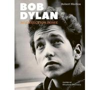 Robert Shelton Bob Dylan (Copertina rigida)