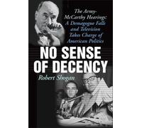 Robert Shogan No Sense of Decency (Copertina rigida)
