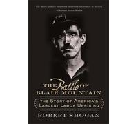 Robert Shogan The Battle of Blair Mountain (Tascabile)