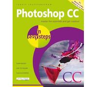 Robert Shufflebotham Photoshop CC in easy steps (Tascabile) In Easy Steps