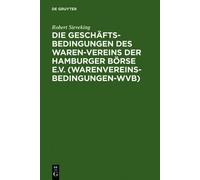 Robert Sievekin Die Geschäftsbedingungen des Waren-Vereins de (Copertina rigida)