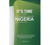 Robert Siller Bob Sille It's Time for A Country Called Nigeri (Copertina rigida)