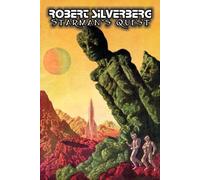 Robert Silverbe Starman's Quest by Robert Silverberg, Science Fictio (Tascabile)