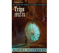 Robert Silverber The Collected Stories of Robert Silverberg, Volume (Tascabile)