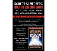 Robert Silverberg Alvaro Zinos-Amaro When the Blue Shift Comes (Tascabile)