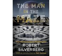 Robert Silverberg The Man in the Maze (Tascabile)